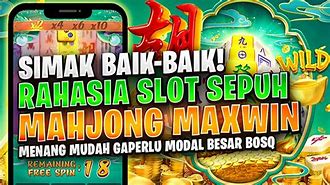 Trik Gacor Mahjong Ways Hari Ini Terbaru Lengkap Dengan Saldo